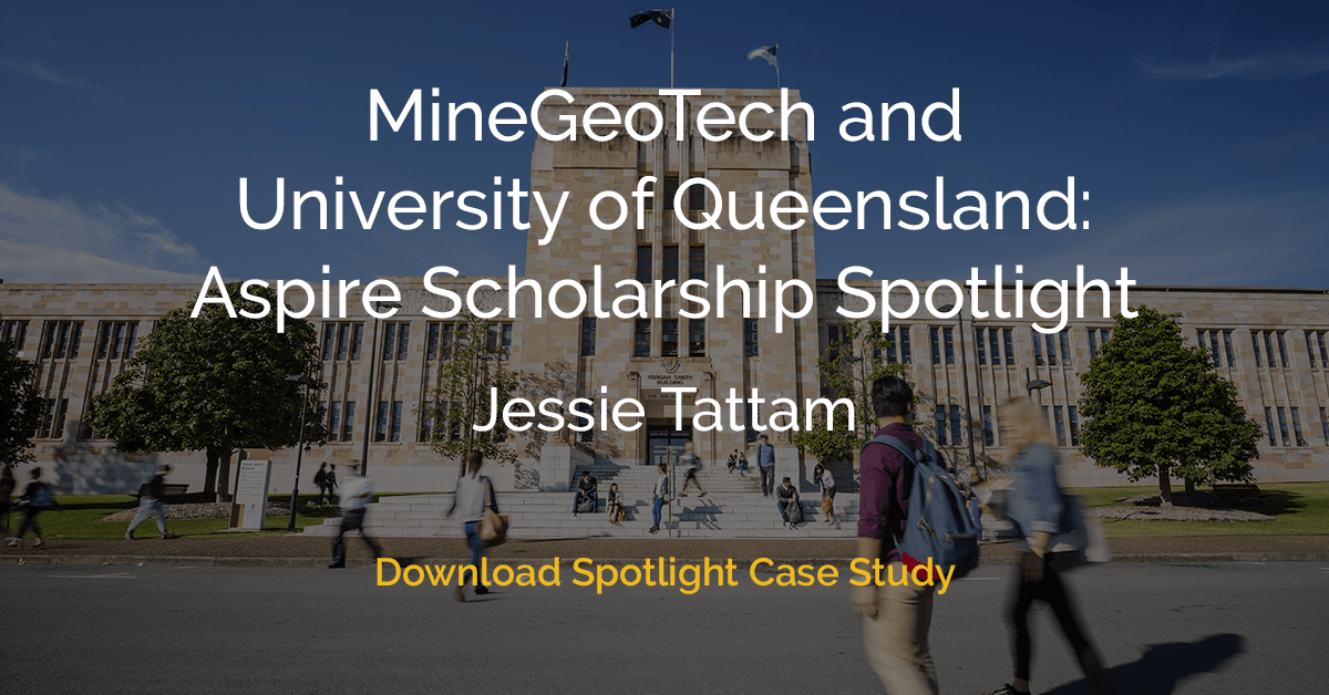 MineGeoTech and University of Queensland Aspire Scholarship - Spotlight Case Study - Download Case Study